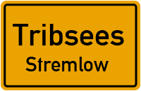 Vereinsstraße in TribseesStremlow