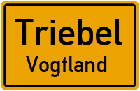 Ortsschild Triebel / Vogtland