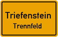 Am Fahracker in TriefensteinTrennfeld