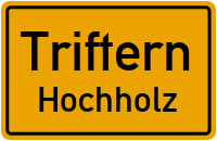 Hochholz in TrifternHochholz