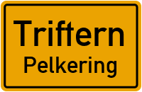 Pelkering in TrifternPelkering