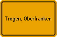City Sign Trogen, Oberfranken