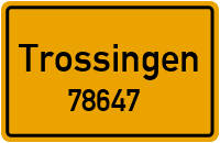 78647 Trossingen