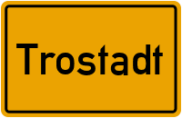 Trostadt in Thüringen