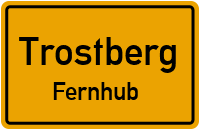 Fernhub in TrostbergFernhub