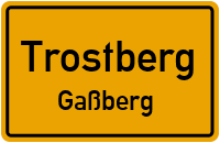 Gaßberg in TrostbergGaßberg