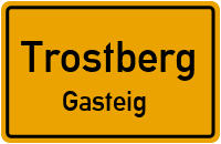 Gasteig in TrostbergGasteig