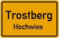 Hochwies in TrostbergHochwies