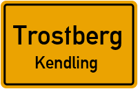 Kendling in TrostbergKendling