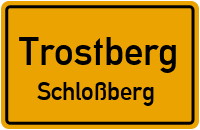 Schloßberg in TrostbergSchloßberg