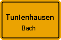 Straßen in Tuntenhausen Bach
