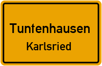 Straßenverzeichnis Tuntenhausen Karlsried