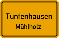 Straßen in Tuntenhausen Mühlholz