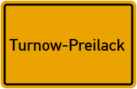 Ortsschild von Gemeinde Turnow-Preilack in Brandenburg