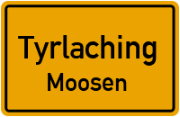 Moosen in TyrlachingMoosen