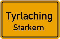 Starkern in TyrlachingStarkern