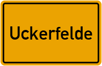 Ortsschild von Gemeinde Uckerfelde in Brandenburg