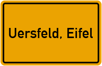 City Sign Uersfeld, Eifel