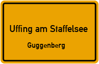 Straßenverzeichnis Uffing am Staffelsee Guggenberg
