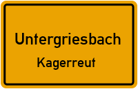 Kagerreut in UntergriesbachKagerreut