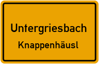 Knappenhäusl in UntergriesbachKnappenhäusl