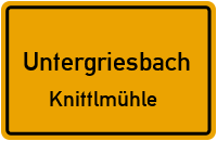 Knittlmühle in UntergriesbachKnittlmühle