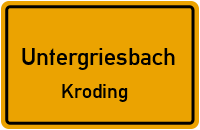 Kroding in UntergriesbachKroding