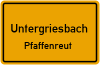 Pfaffenreut in UntergriesbachPfaffenreut