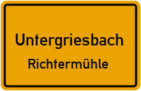 Richtermühle in 94107 Untergriesbach (Richtermühle)