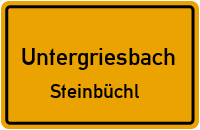 Steinbüchl in 94107 Untergriesbach (Steinbüchl)