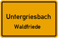 Waldfriede in 94107 Untergriesbach (Waldfriede)