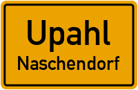 Naschendorfer Straße in UpahlNaschendorf
