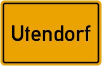 Ortsschild von Gemeinde Utendorf in Thüringen