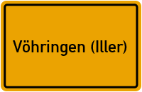 Ortsschild von Stadt Vöhringen (Iller) in Bayern