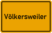 Ortsschild von Gemeinde Völkersweiler in Rheinland-Pfalz
