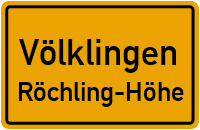 Neunkircher Straße in VölklingenRöchling-Höhe