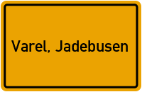 Ortsschild von Stadt Varel, Jadebusen in Niedersachsen