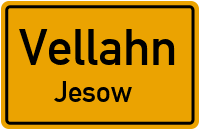 Vellahner Straße in VellahnJesow