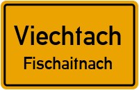Schnitzmühle in ViechtachFischaitnach