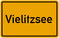 Ortsschild von Gemeinde Vielitzsee in Brandenburg