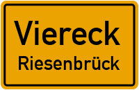 Riesenbrück in ViereckRiesenbrück