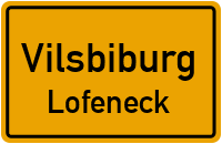 Lofeneck in VilsbiburgLofeneck
