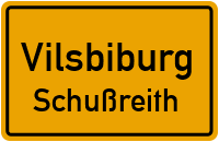 Schußreith in VilsbiburgSchußreith