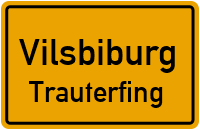 Trauterfing in VilsbiburgTrauterfing
