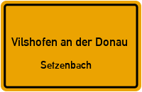 Straßenverzeichnis Vilshofen an der Donau Setzenbach