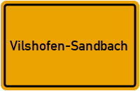 Ortsschild Vilshofen-Sandbach