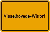 Ortsschild Visselhövede-Wittorf