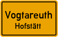 Hofstätt in VogtareuthHofstätt