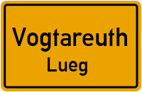 Straßenverzeichnis Vogtareuth Lueg
