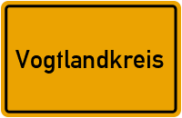 Ortsschild Vogtlandkreis